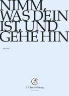 Johann Sebastian Bach  - Nimm,Was Dein Ist, Und Gehe