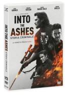 Into The Ashes - Storia Criminale