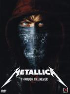 Metallica. Through the Never