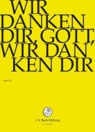 Johann Sebastian Bach  - Wir Danken Dir, Gott