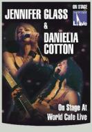 Jennifer Glass, Danielia Cotton. On Stage at World Cafe Live