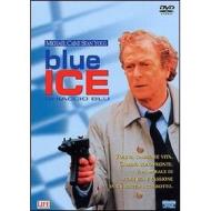 Ghiaccio Blu. Blue Ice