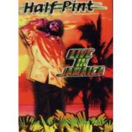 Half Pint. Live In Jamaica