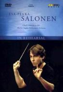 Esa-Pekka Salonen. In Rehearsal. Claude Debussy: La Mer