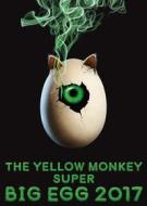 The Yellow Monkey - The Yellow Monkey Super Big Egg 2017 (Blu-ray)