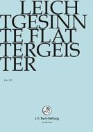 Johann Sebastian Bach  - Leichtgesinnte Flattergeister