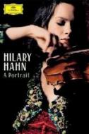 Hilary Hahn. A Portrait