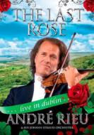 Andre' Rieu & Johann Strauss Orchestra - Last Rose Live In Dublin
