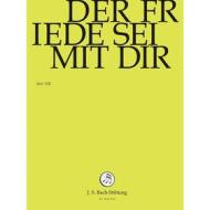 Johann Sebastian Bach  - Der Friede Sei Mit Dir