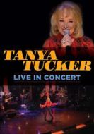 Tanya Tucker - Live In Concert