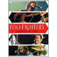 Foo Fighters. Everywhere But Home