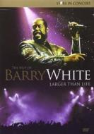 Barry White - Larger Than Life - The Best Of