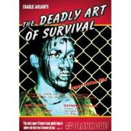 Deadly Art Of Survival