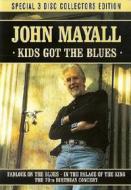 John Mayall - Kids Got The Blues (Dvd+2 Cd) (3 Dvd)