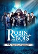 Robin Des Bois - Spectacle Musical (Dvd+Cd) (2 Dvd)