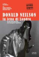 Donald Neilson, la iena di Londra