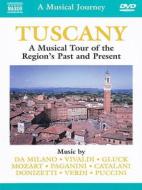 Toscana. A Musical Journey