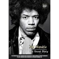 Jimi Hendrix. The Uncut Story (3 Dvd)
