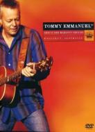 Tommy Emmanuel. Live At Her Majesty's Theatre Ballarat, Australia