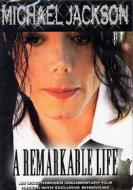 Michael Jackson. A Remarkable Life