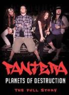Pantera. Planets Of Destruction