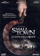Small Town. La città della morte