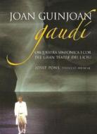 Joan Guinjoan - Gaudi