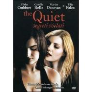 The Quiet. Segreti svelati
