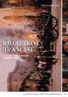 La Rivoluzione Francese (2 Dvd)
