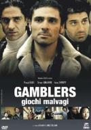 Gamblers. Giochi malvagi