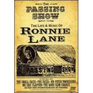 Ronnie Lane. The Passing Show. The Life & Music