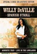 Willy De Ville - Spanish Stroll (Dvd+2 Cd) (3 Dvd)