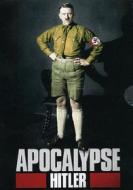 Apocalypse. Hitler