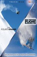 The Fourth Phase. The Art of Flight (Cofanetto 2 dvd)