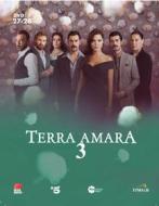 Terra Amara - Stagione 03 #14 (Eps 306-313)