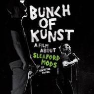Sleaford Mods - Bunch Of Kunst Documentary/Live At So36 (2 Dvd)