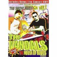 The Vandals. Live At The House Of Blues