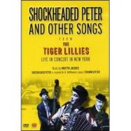 The Tiger Lillies. Shockheaded Peter