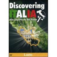 Discovering Italia. Lazio
