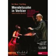 Felix Mendelssohn. Mendelssohn in Verbier