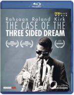 Rahsaan Roland Kirk - The Case Of The Three Sided Dream (Blu-ray)