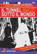 Il Tunnel Sotto Il Mondo