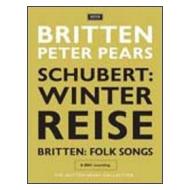 Franz Schubert. Winterreise. Benjamin Britten. Folksongs