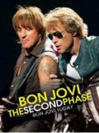 Bon Jovi. The Second Phase