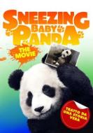 Sneezing Baby Panda. The Movie