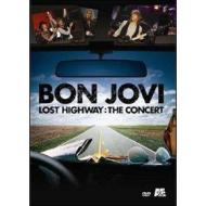 Bon Jovi. Lost Highway. The Concert(Confezione Speciale)