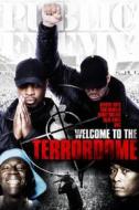Public Enemy. Welcome To The Terrordome