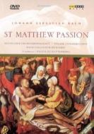 Johann Sebastian Bach. St. Matthew Passion