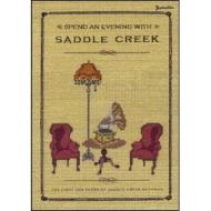 Spend An Evening With Saddle Creek