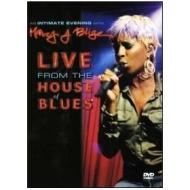 Mary J. Blige. Live From The House Of Blues